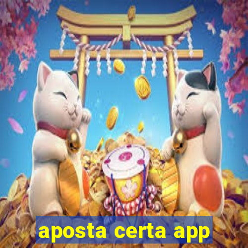 aposta certa app